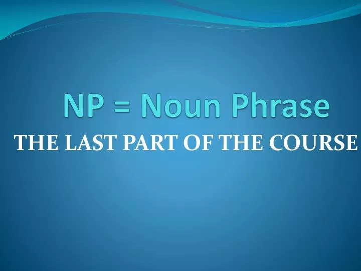 np noun phrase