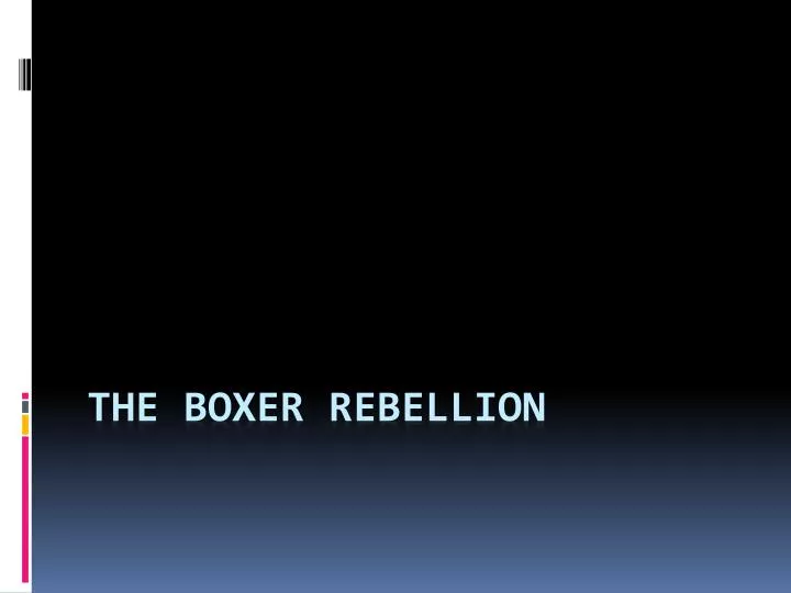 the boxer rebellion