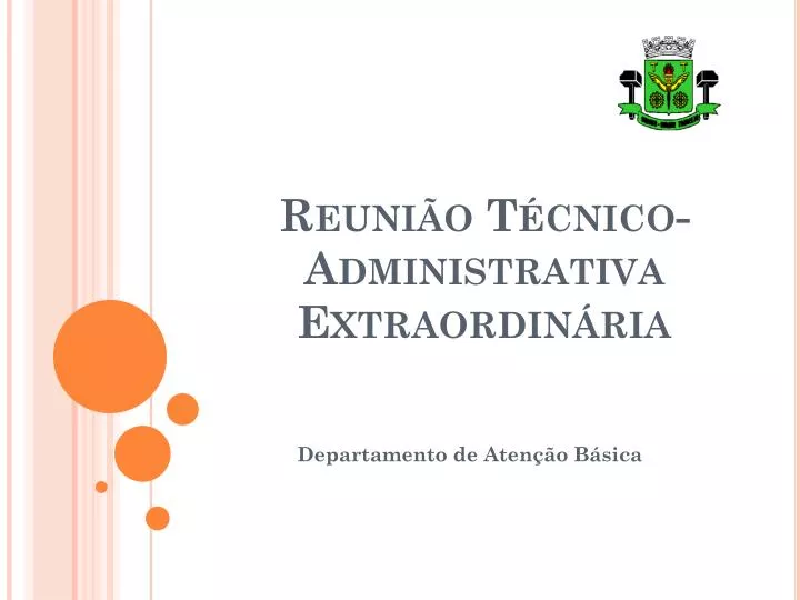 reuni o t cnico administrativa extraordin ria