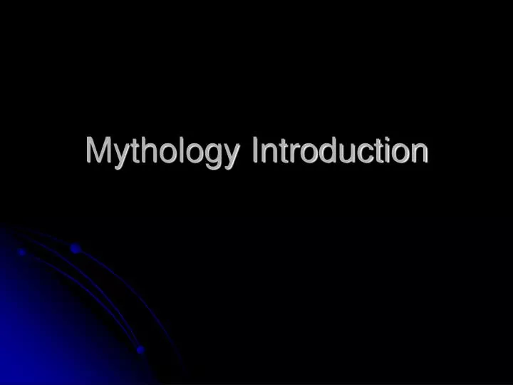 mythology introduction