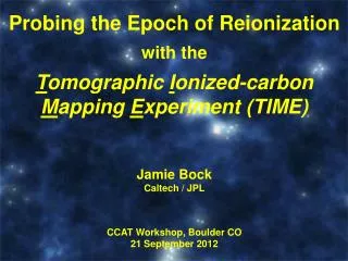 Probing the Epoch of Reionization with the T omographic I onized-carbon