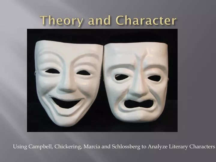 theory and character