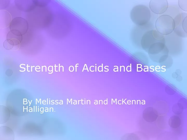 strength of acids and bases