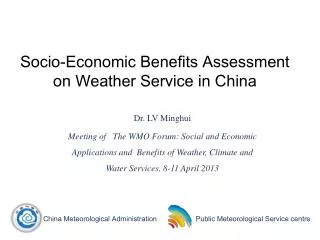 Socio-Economic Benefits Assessment on Weather Service in China