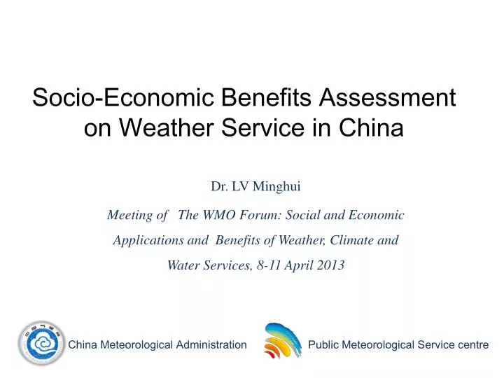 socio economic benefits assessment on weather service in china