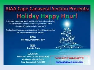 AIAA Cape Canaveral Section Presents: H o l i d a y H a p p y H o u r !