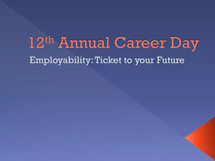 12 th annual career day
