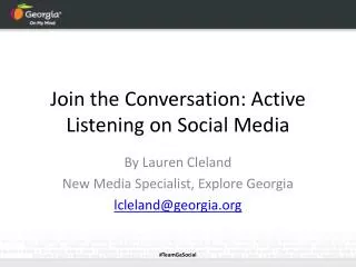 Join the Conversation: Active Listening on Social Media