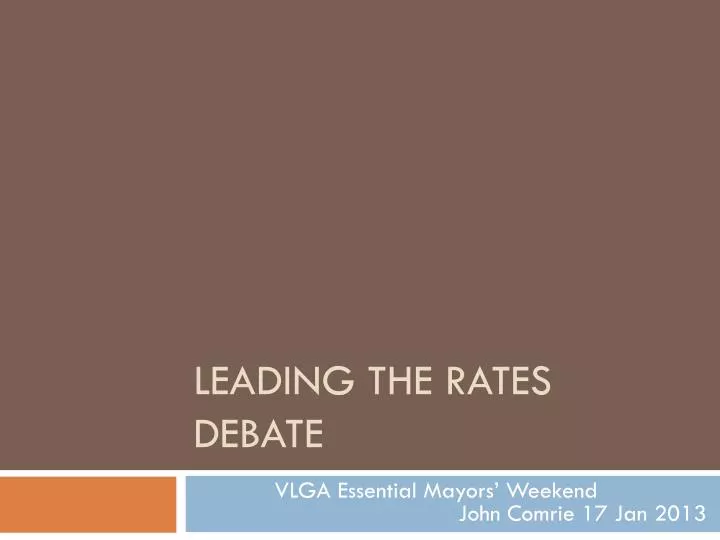 leading the rates debate