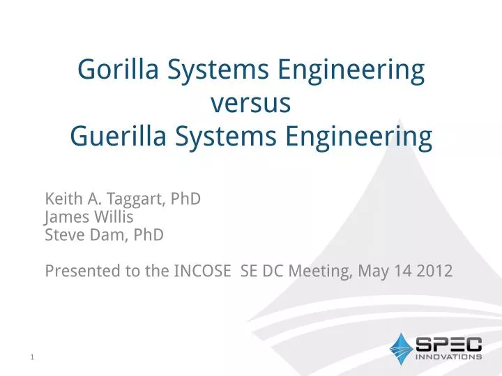 gorilla systems engineering versus guerilla systems engineering