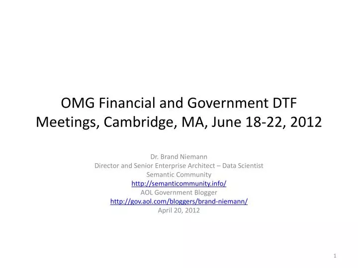 omg financial and government dtf meetings cambridge ma june 18 22 2012
