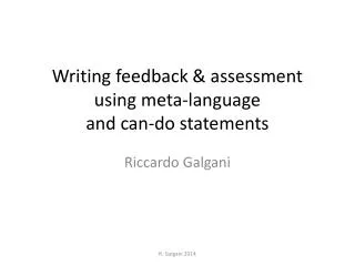 Writing feedback &amp; assessment using meta-language and can-do statements