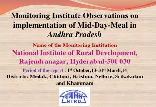 Monitoring Institute Observations on implementation of Mid-Day-Meal in Andhra Pradesh