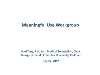Meaningful Use Workgroup