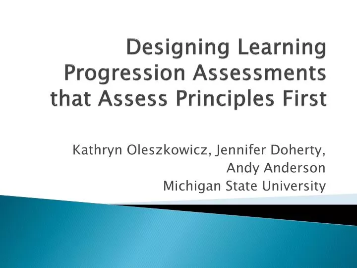 designing learning progression assessments that assess principles first