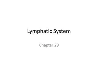 Lymphatic System