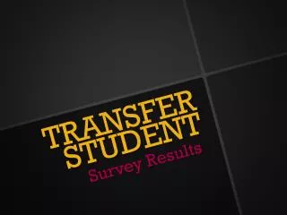 TRANSFER STUDENT
