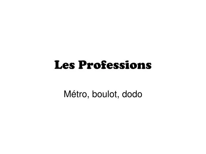 les professions