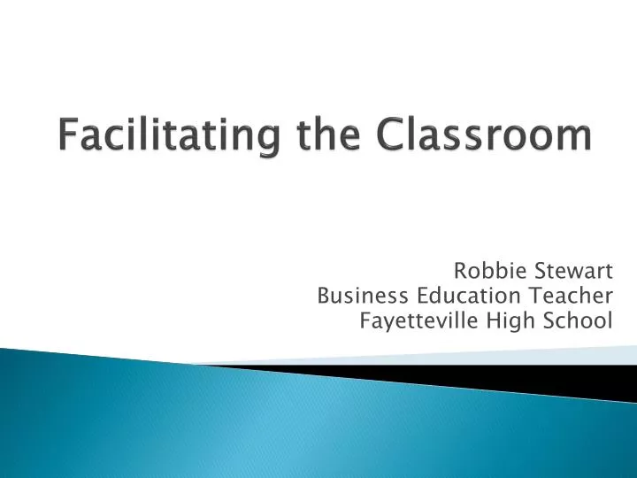 facilitating the classroom