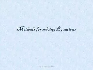 Methods for solving Equations