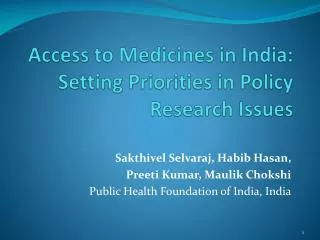 Access to Medicines in India: Setting Priorities in Policy Research Issues