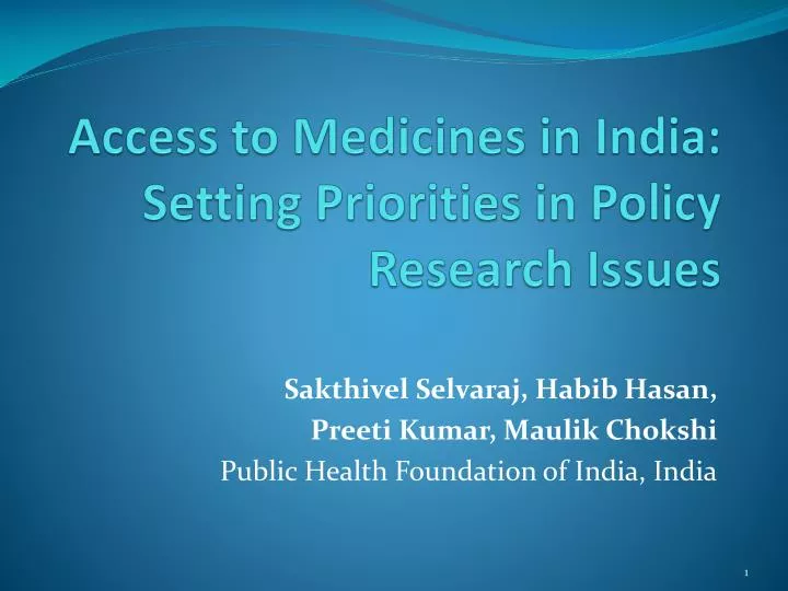 access to medicines in india setting priorities in policy research issues