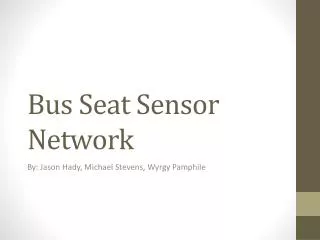 Bus Seat Sensor Network