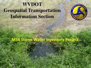 WVDOT Geospatial Transportation Information Section