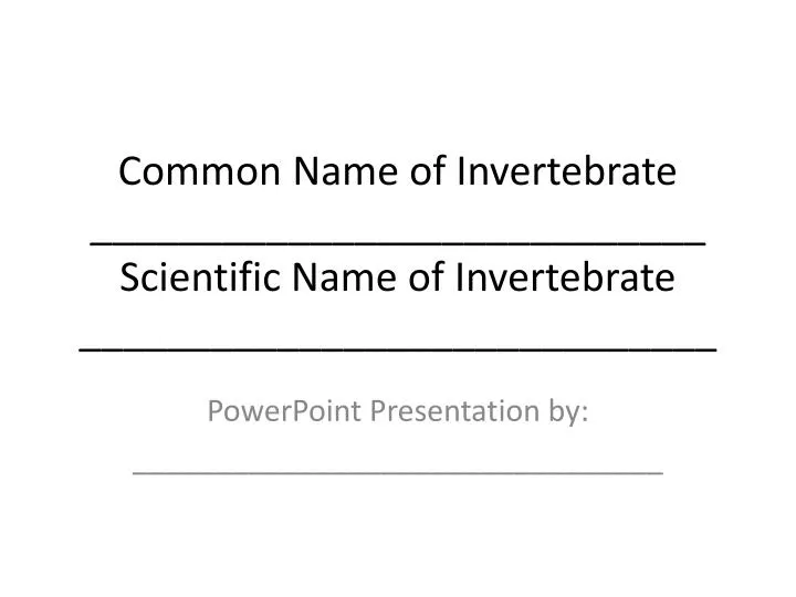 common name of invertebrate scientific name of invertebrate