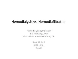 Hemodialysis vs. Hemodiafiltration