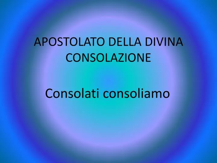 apostolato della divina consolazione
