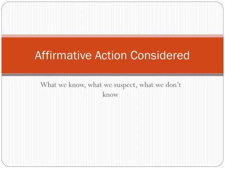 affirmative action considered
