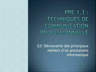 ppe 1 3 techniques de communication professionnelle