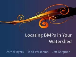 Locating BMPs in Your Watershed