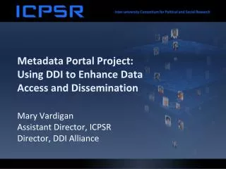 Metadata Portal Project: Using DDI to Enhance Data Access and Dissemination