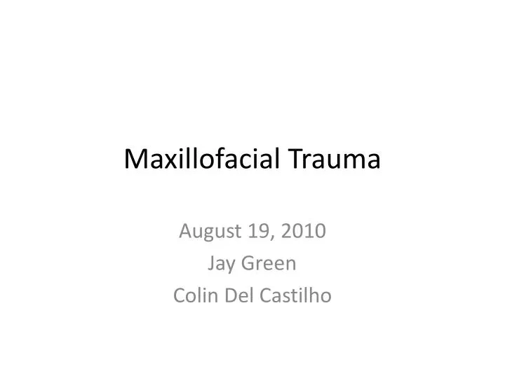 maxillofacial trauma