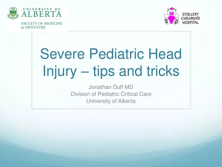 severe pediatric head injury tips and tricks