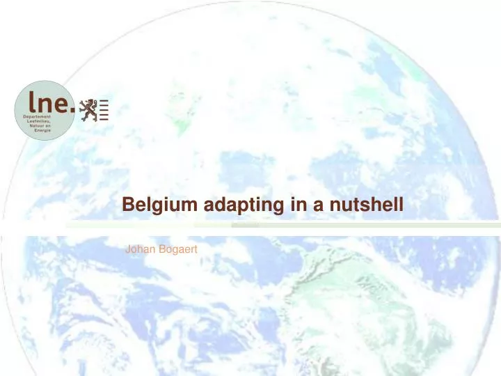 belgium adapting in a nutshell