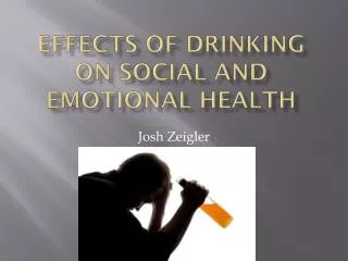 Effects of Drinking on Social and Emotional Health