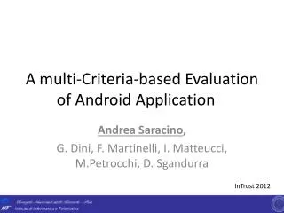A multi- Criteria - based Evaluation of Android Application