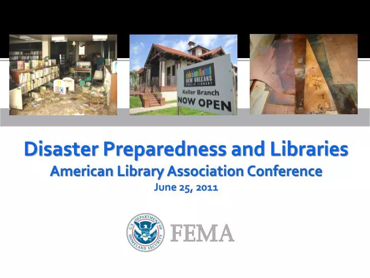 disaster preparedness and libraries american library association conference june 25 2011