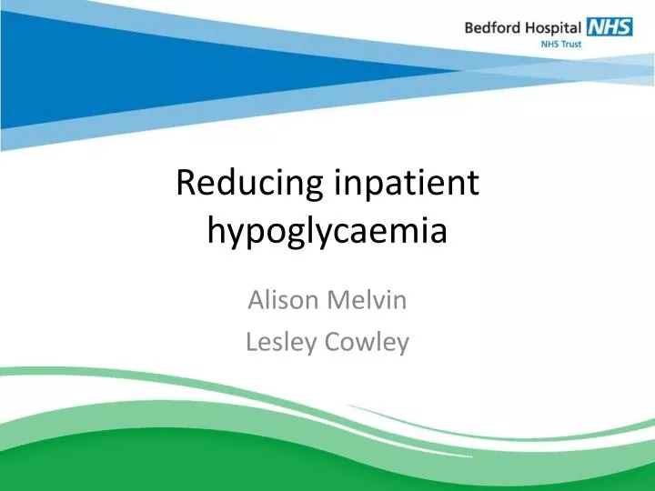 reducing inpatient hypoglycaemia