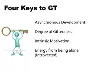 Four Keys to GT