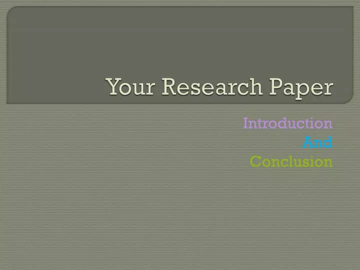 your research paper