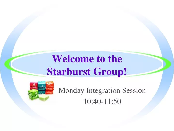 welcome to the starburst group