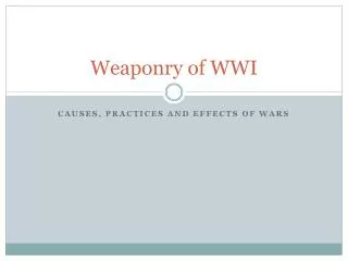 Weaponry of WWI