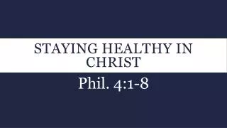 Staying Healthy in Christ