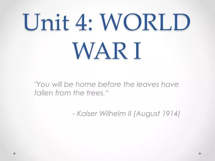 unit 4 world war i
