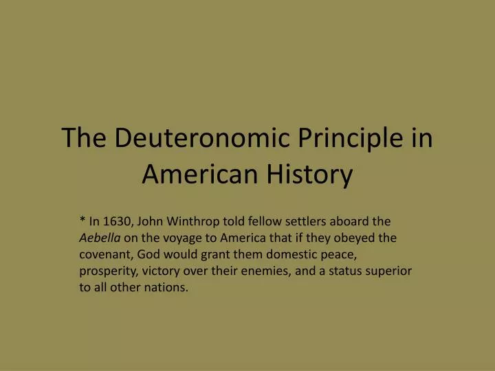 the deuteronomic principle in american history