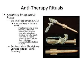 Anti-Therapy Rituals